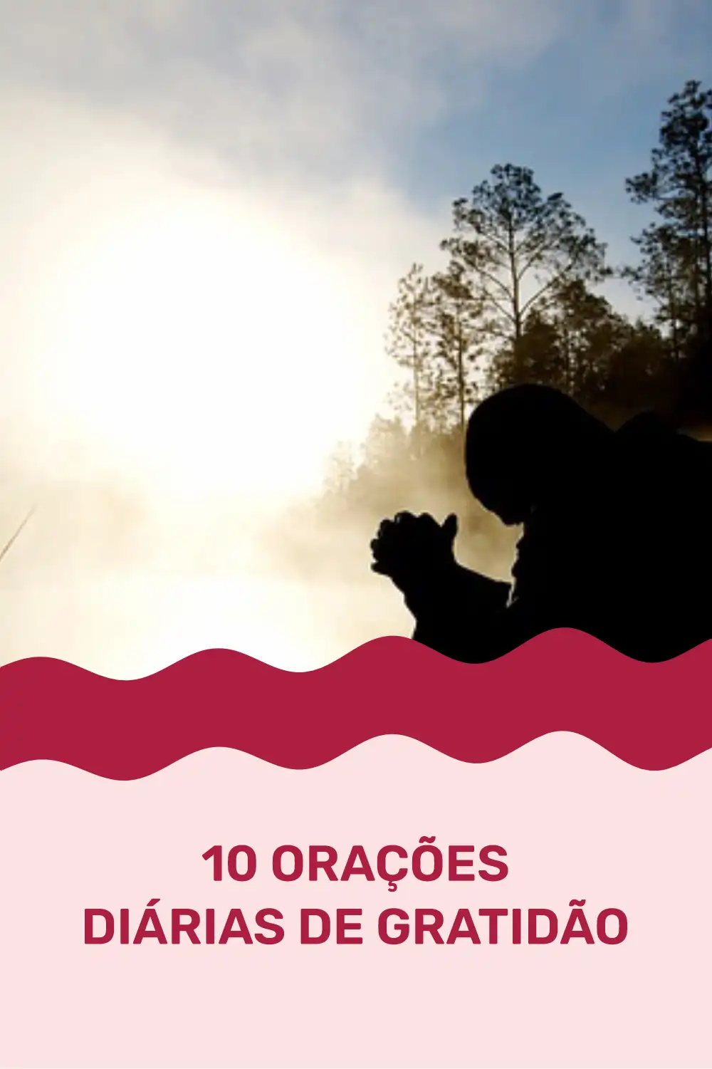 10 ORAÇÕES DIÁRIAS DE GRATIDÃO