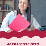 40 FRASES TRISTES QUE FAZEM REFLETIR